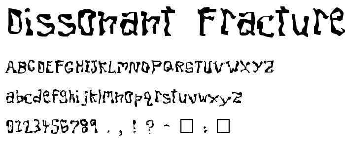 Dissonant Fractured font